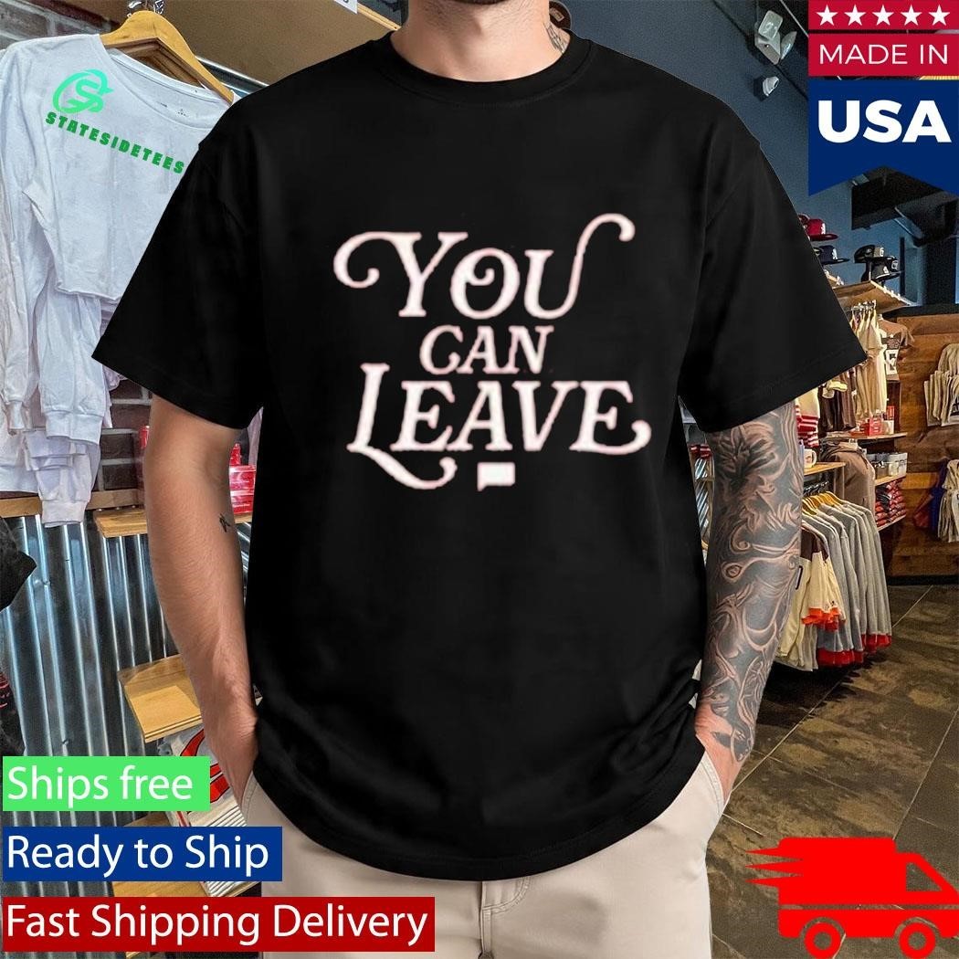 The Real Housewives Of Salt Lake City You Can Leave Shirt