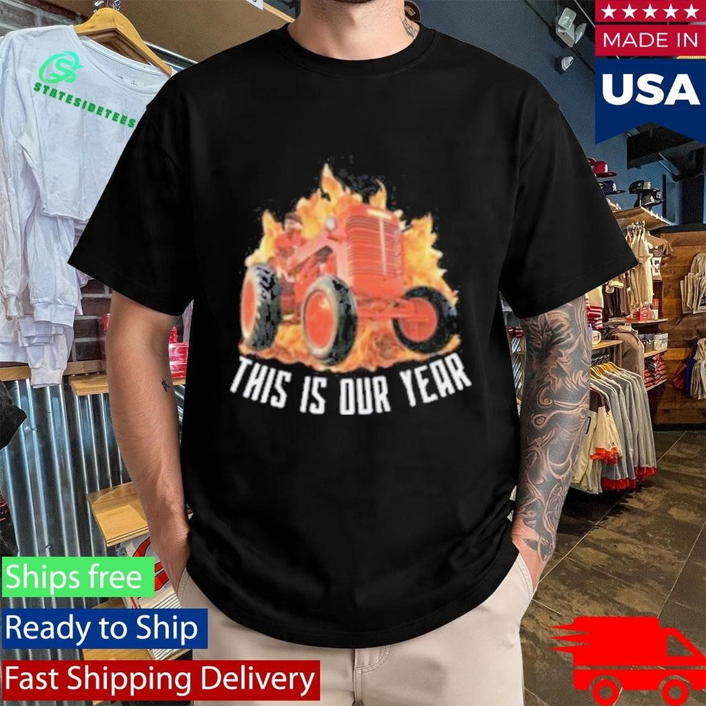 The Red Flags This Is Our Year Shirt