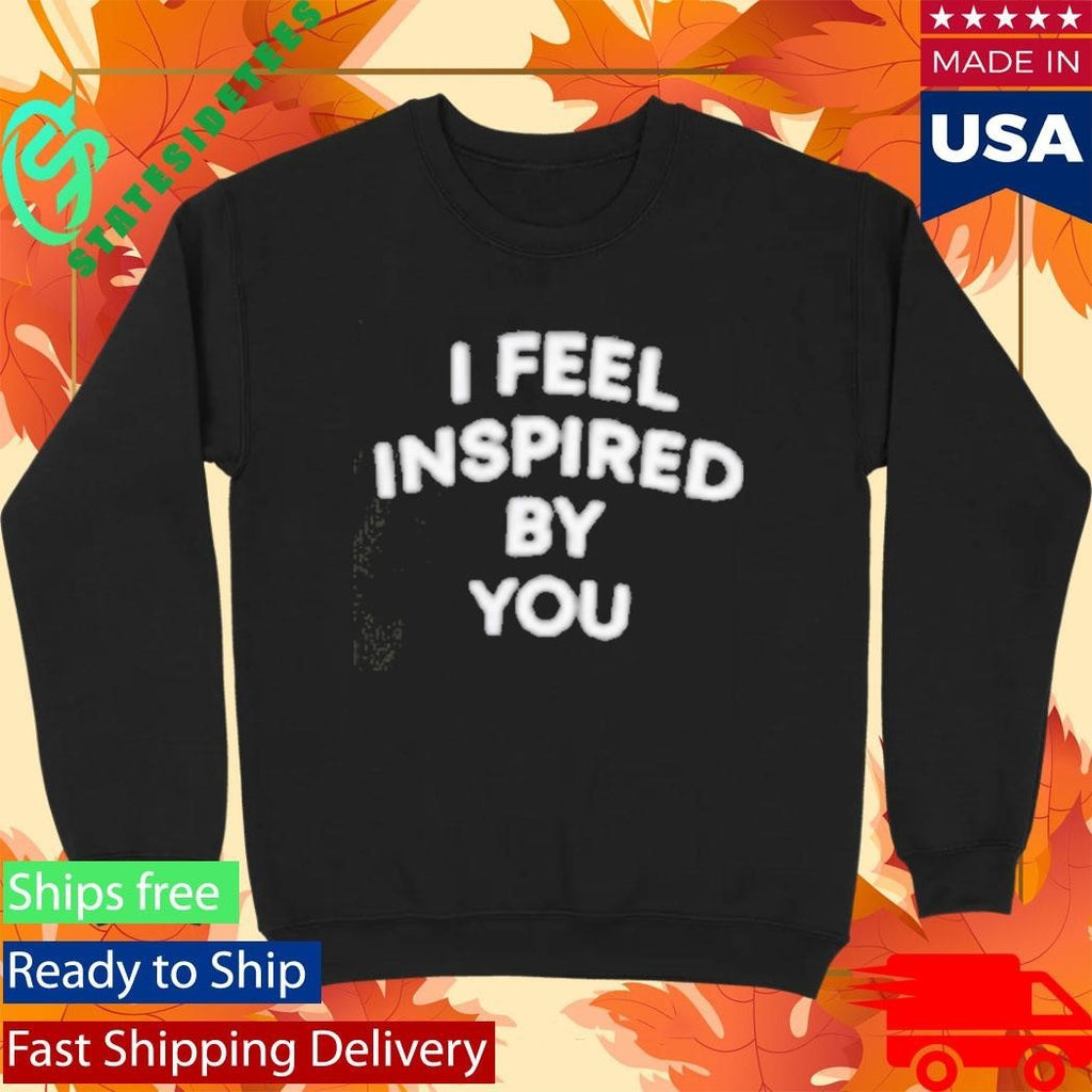 The Valley Persian Style Golnesa Gharachedaghi I Feel Inspired By You Shirt