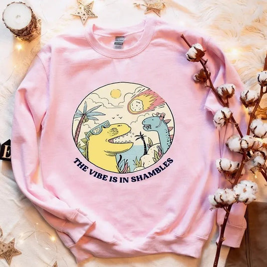 The Vibes Are In Shambles Unisex Sweatshirt, Funny Meme Sarcastic Sweatshirt, Vintage Mental Health Sweatshirt, Big Bang Dinosaur Sweatshirt Fabric Menswear