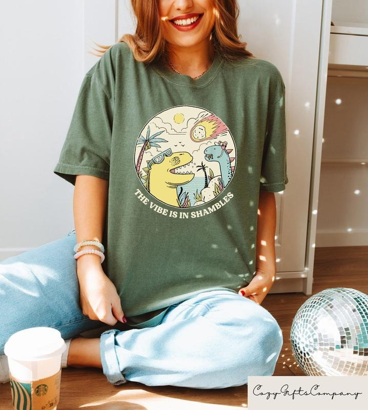 The Vibes Are In Shambles ,Funny Meme, Funny Sarcastic ,Mental Health ,Big Bang Dinosaur ,Gifts  T-shirt, sweater and...
