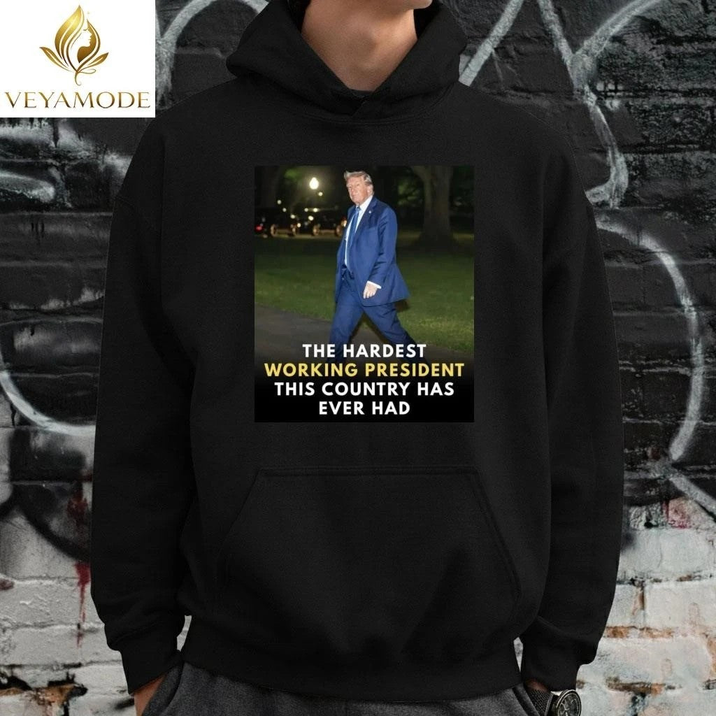 The hardest working president this country has ever had Trump tee