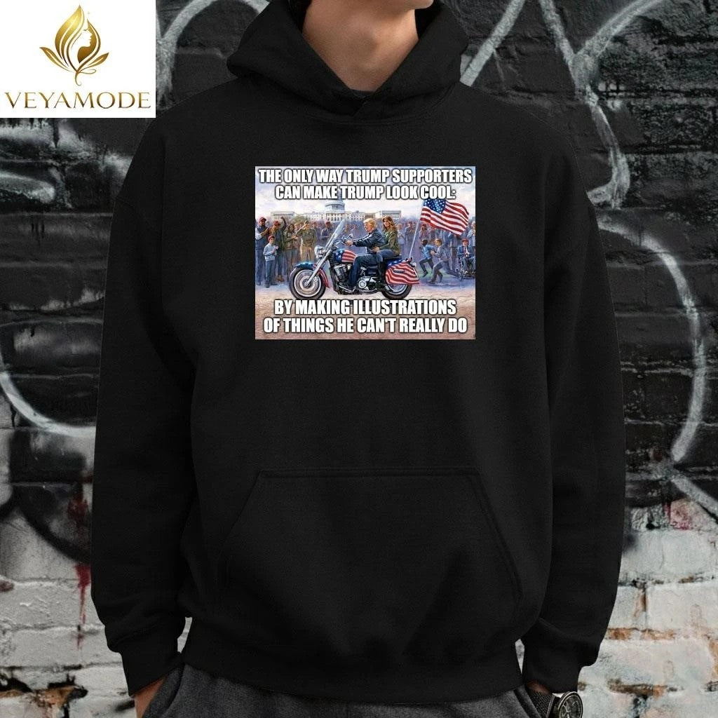 The only way Trump supporters can make Trump look cool tee