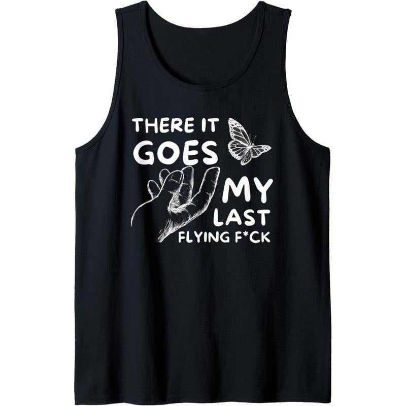 There It Goes - Funny Sarcastic Hilarious Adult Humor Joke Tank Top made in usa T-Shirts, Hoodie, Sweatshirt | DripVista.com