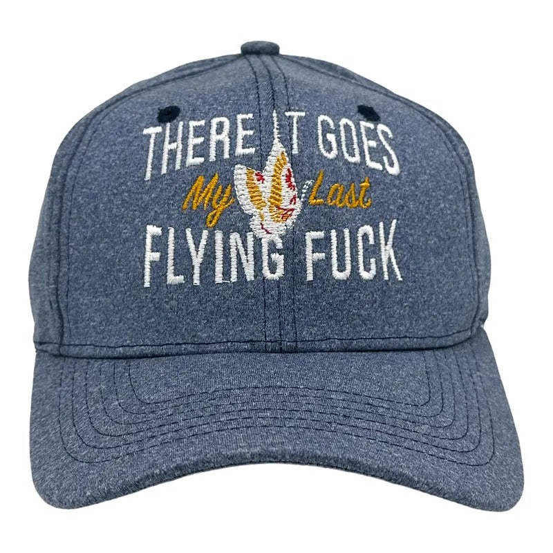 There It Goes My Last Flying F*ck Hat Funny Care Free Butterfly Joke Cap Funny Hats Funny Sarcastic  Novelty Caps for Men...