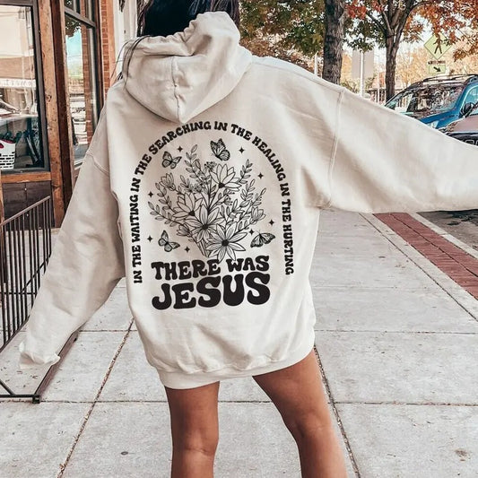 There Was Jesus Hoodie, Floral Christian Clothing, Religious Shirt, Trendy Christian Sweatshirt, Faith Based  T-shirt, sweater and Hoodie