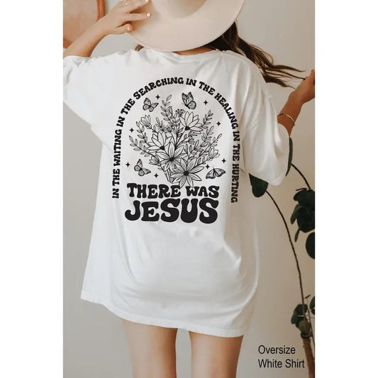 There Was Jesus Hoodie, Floral Christian Clothing, Religious Shirt, Trendy Christian Sweatshirt, Faith Based Sweater Cotton