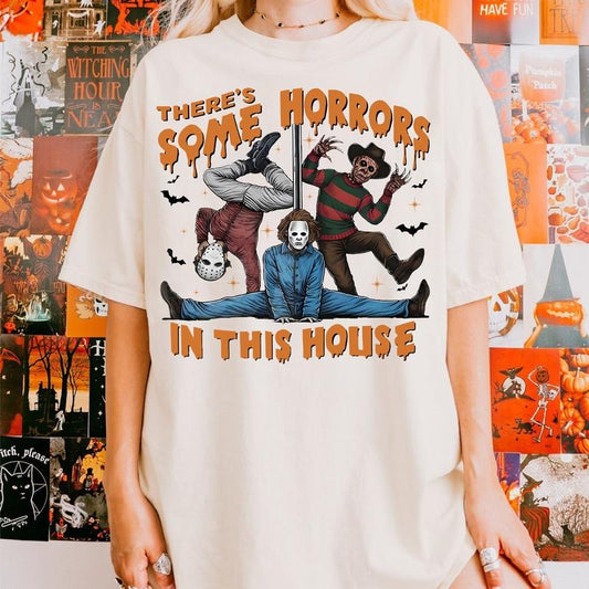 There's S0me Horrors In This House Shirt Funny Horr0r, Funny Horror Shirt, Halloween Shirt