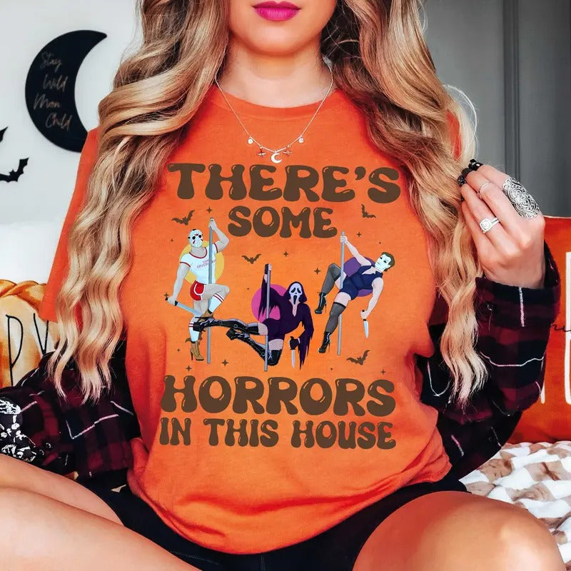 There's S0me Horrors In This House Shirt Halloween, Funny Horror Shirt, Happy Halloween