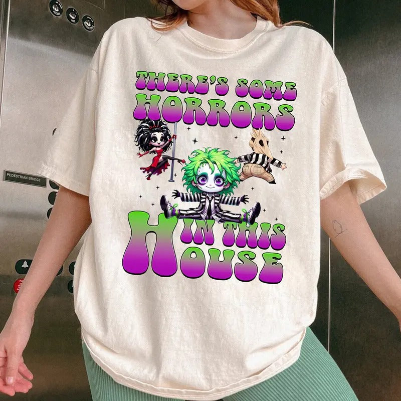 There's Some Horrors In This House Shirt Beetleju1ce, Funny Shirt, Happy Halloween 2024