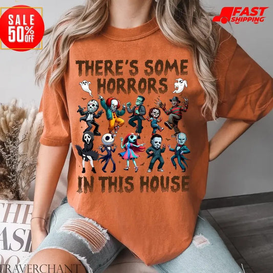 There's Some Horrors In This House Ten Horror Guys Shirt, Horror Movie Shirt, Women's Halloween Shirt, Halloween Gift