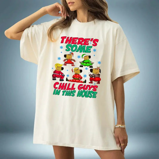 Theres Some Chill Guys In This House Shirt, Christmas Vacation, Funny Xmas Holiday Tee Sweater Hoodie, Vintage Gift For Christmas