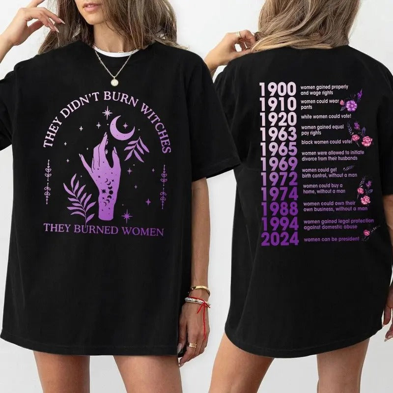They Didn't Burn Witches They Burned Women Shirt, Witchy Feminist Shirt, Boho Celestial Fall Political Gift Idea