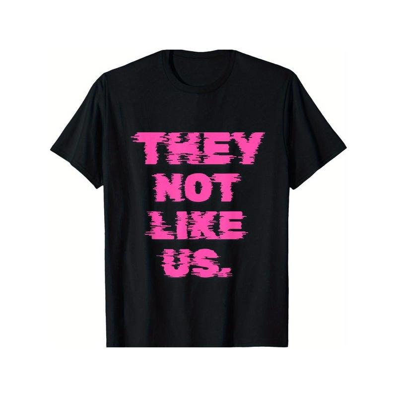 They Not Like Us Print T-shirt for Men Women, Christmas Thanksgiving Birthday T-Shirt Gift for Men Women Dad Mom Friends,...