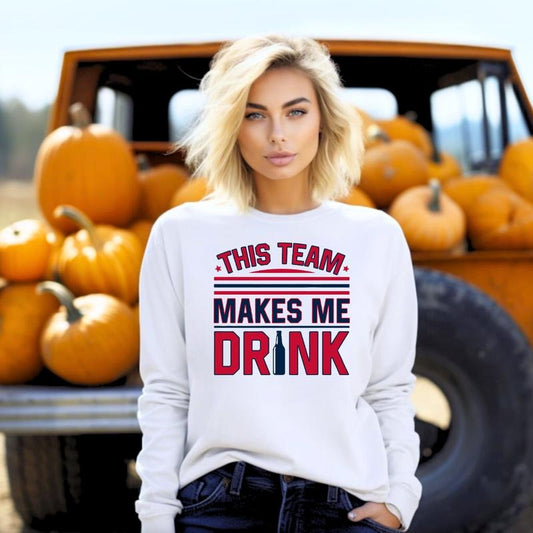 This Team Makes Me Drink Long Sleeve Tee, Pro Football, Made in the USA, Long Sleeve Shirts, #Sports, #Hockey
