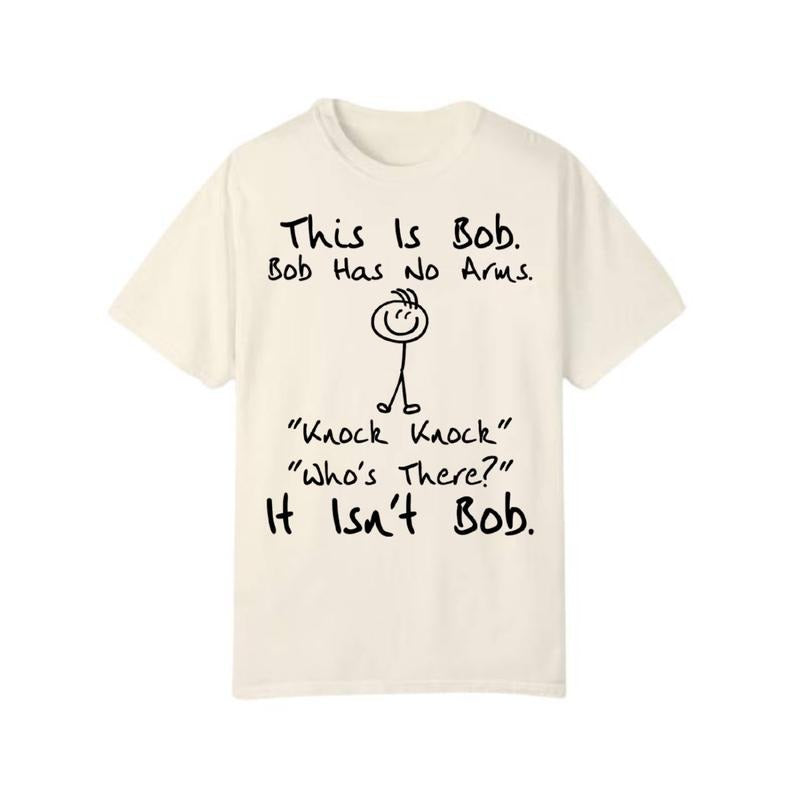 This is Bob Bob Has No Arms Funny Shirt, Sarcastic Black Humor Shirt Hoodie, Sweatshirt | DripVista.com