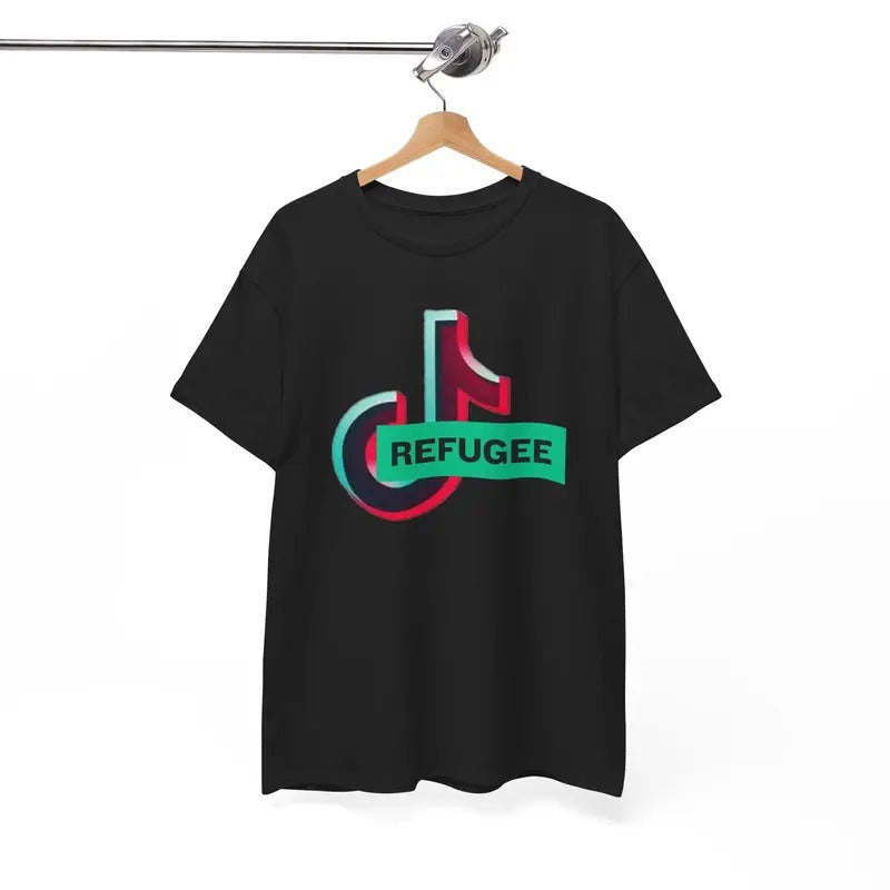 TikTok Refugee Tshirt, Unisex Tee Shirt, Funny Social Media Top, Trendy Graphic Tee, Cool TikTok Apparel Hoodie, Sweatshirt