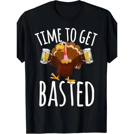 Time To Get Basted Funny Beer Thanksgiving Turkey Gift T-Shirt Made in USA