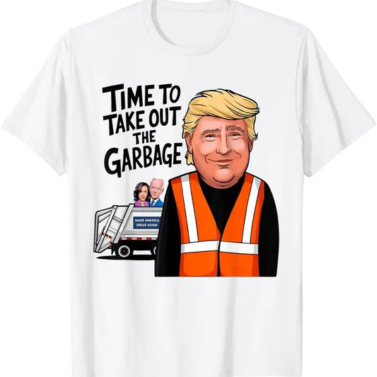 Time To Take Out The Garbage Funny MAGA Trump President 2024 T-Shirt