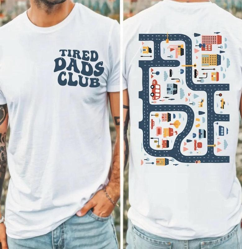 Tired Dads Club Racing for Dad 2 Sides Shirt, Toy Car Massage Tee, Funny Dad Gift, Father's Day Shirt, Gift For Dad