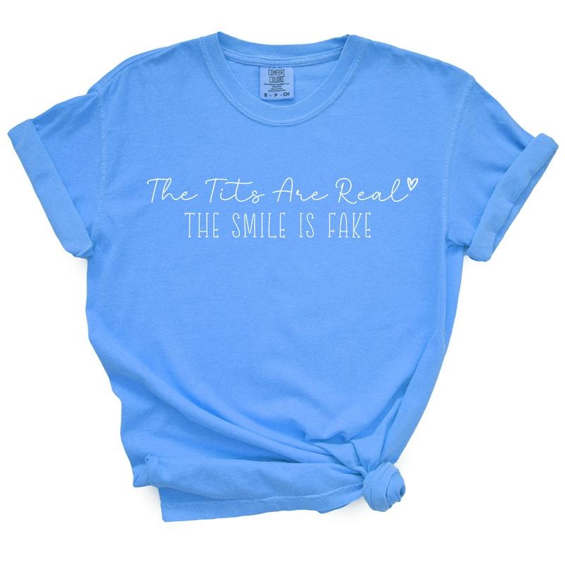 Tits Are Real Smile Is Fake - Casual Summer Top For Moms T-Shirts, Hoodie, Sweatshirt | DripVista.com
