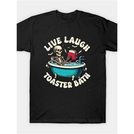 Toaster Bath, Live Laugh T-Shirt Men'S Cool Graphic Print T-Shirt made in usa