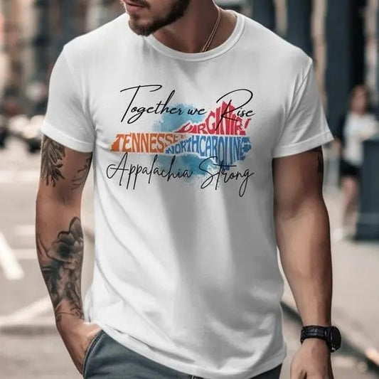 Together We Rise Appalachia Strong T-Shirt, Support Flood Relief Charity Tee, Unique Graphic | TN, NC, VA Support | Hurricane Helene Relief
