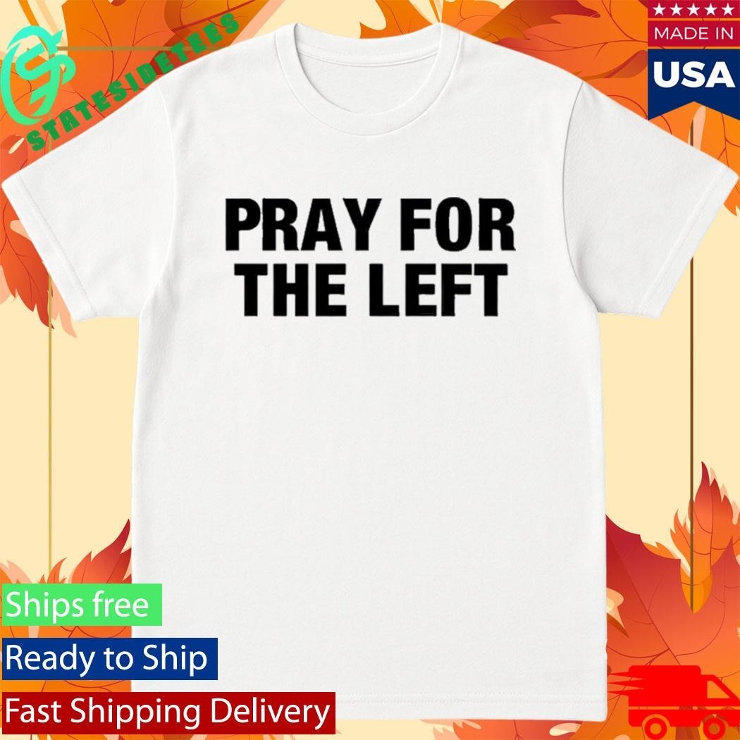 Tom Macdonald Pray For The Left Shirt