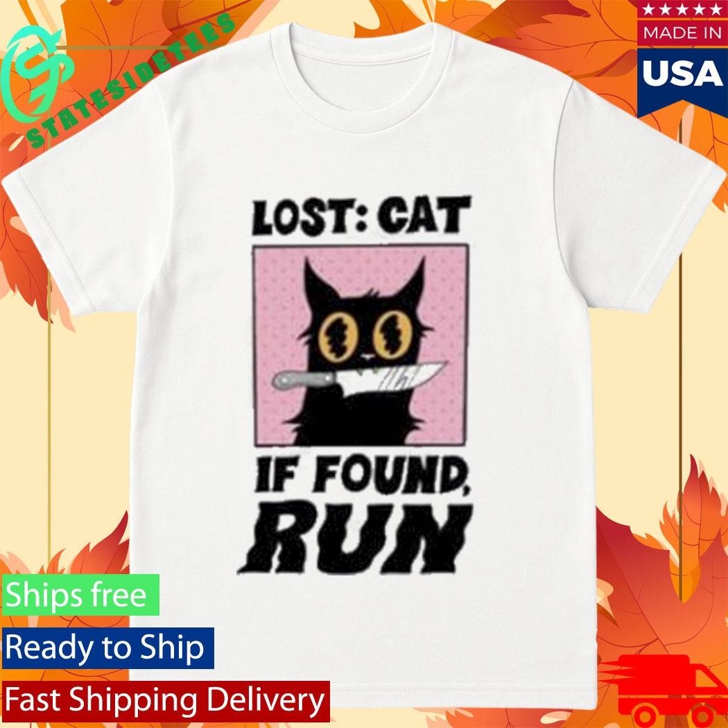 Topatoco Lost Cat If Found Run Shirt