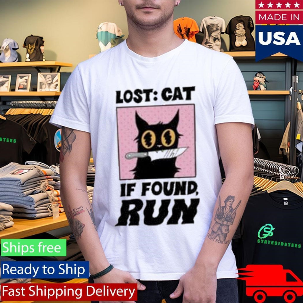 Topatoco Lost Cat If Found Run Shirt
