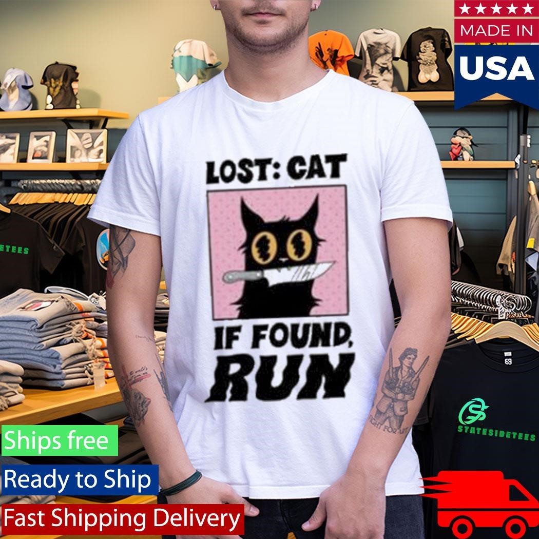 Topatoco Lost Cat If Found Run Shirt