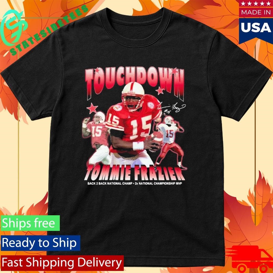 Trae Taylor Touch Sown Tommie Frazier Shirt