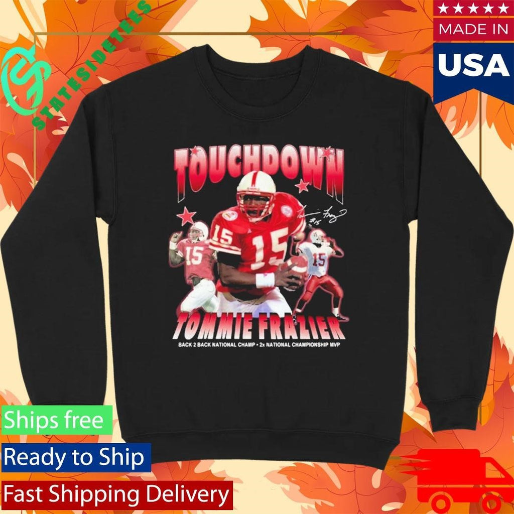 Trae Taylor Touch Sown Tommie Frazier Shirt