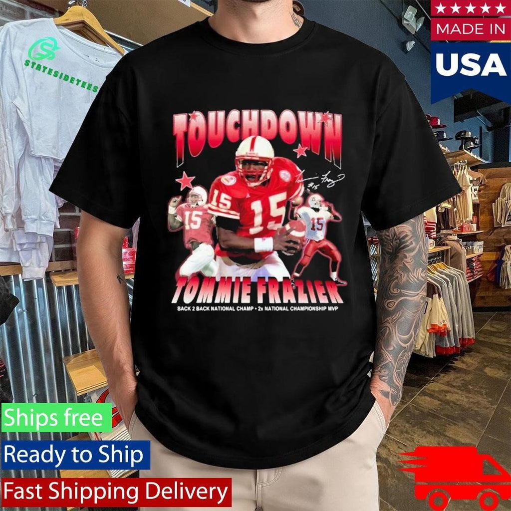 Trae Taylor Touch Sown Tommie Frazier Shirt