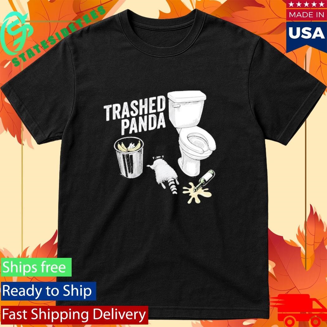 Trashed Panda Funny Drunk Raccoon Shirt