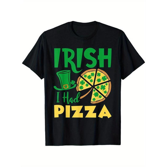 [Travel Essentials] Irish I Had Pizza Funny St. Patrick's Day Gift T-Shirt - 100% Comfortable Round Neck Women's Tee for Daily Wear, Home, Travel & Fitness made in usa