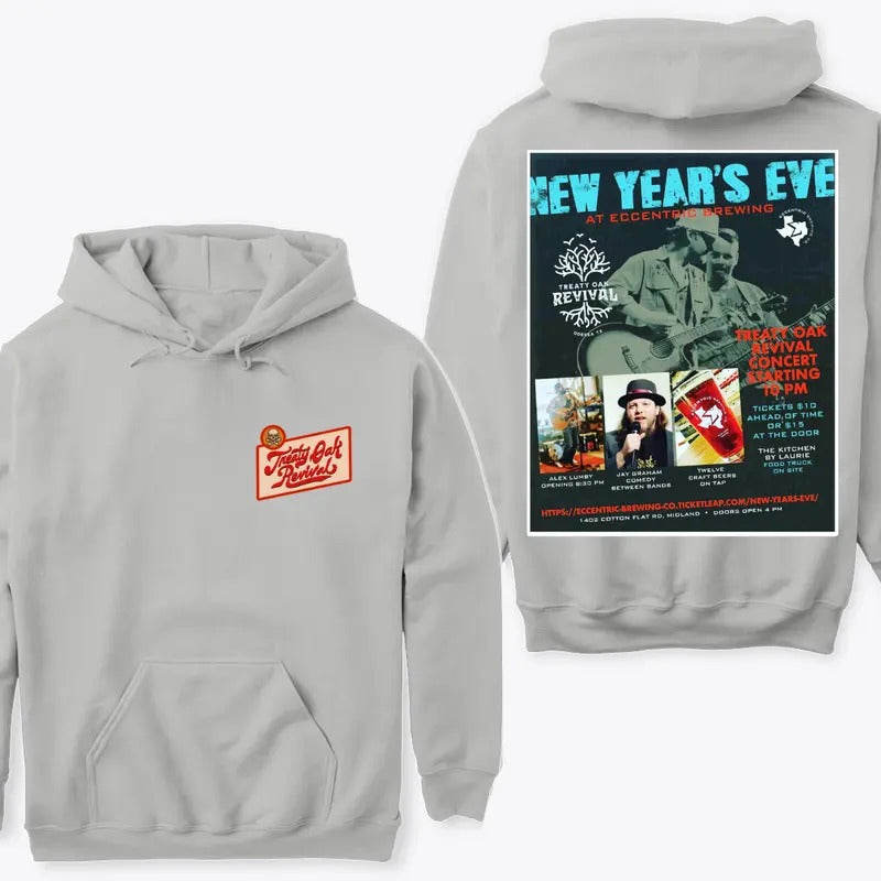 Treaty Oak Revival New Year's Eve At Eccentric Brewing Hoodie Sweatshirt T shirt, Featuring a Stylish Graphic Design for Music Fans