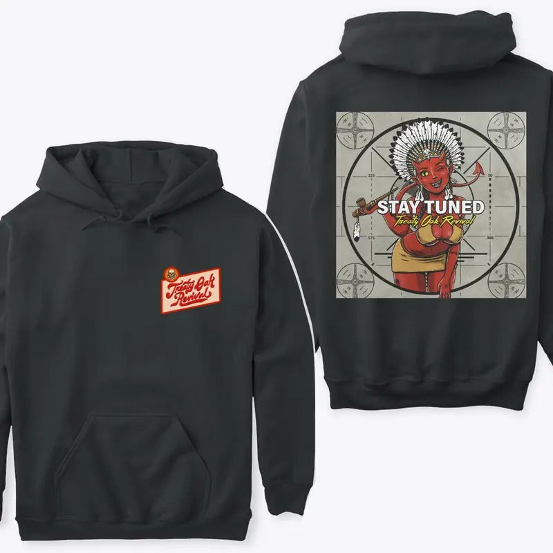Treaty Oak Revival Stay Tuned Hoodie Sweatshirt Tshirt, Featuring a Stylish Graphic Design for Music Fans
