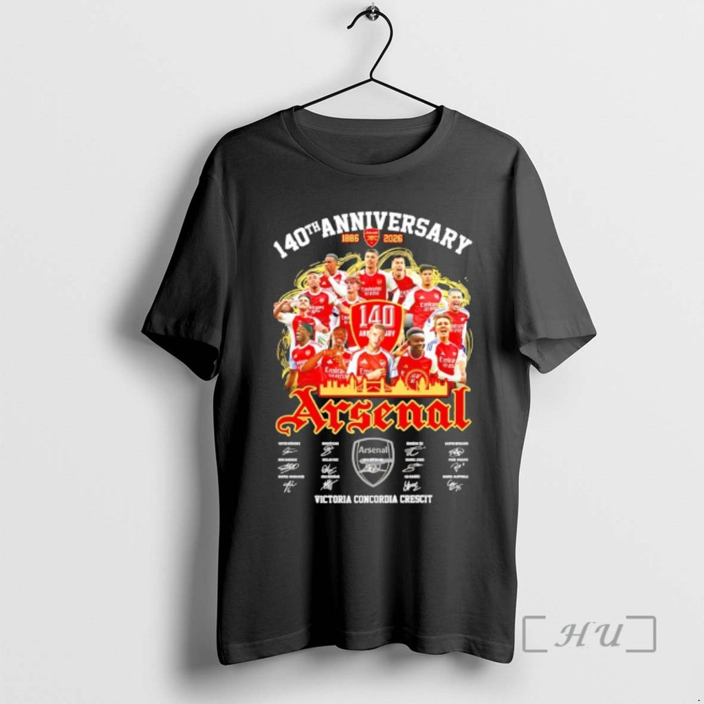 Trending Arsenal 140th Anniversary 1886 2026 All Team Victoria Concordia Crescit Signatures Premium T Shirts Hoodie,...