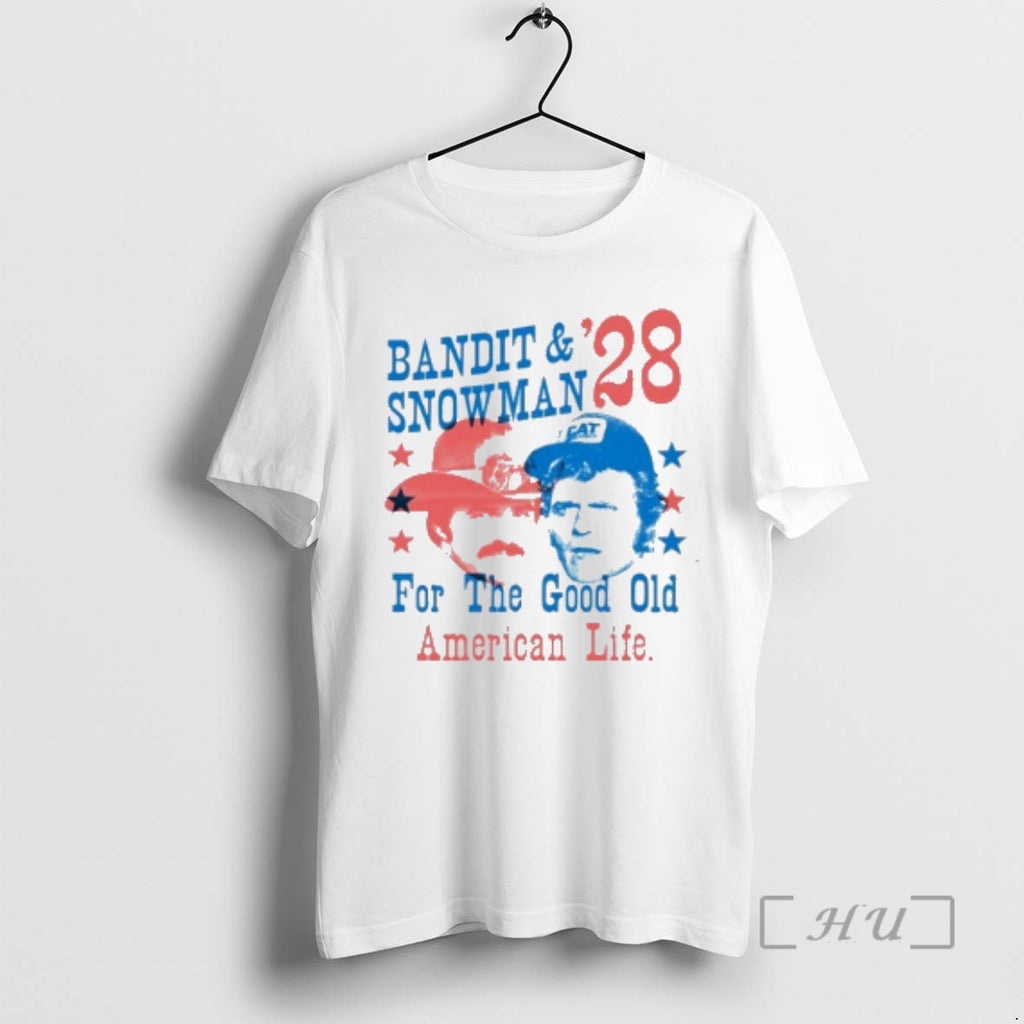 Trending Bandit Snowman 2028 For The Good Old American Life T-Shirts, Hoodie, Sweatshirt | DripVista.com