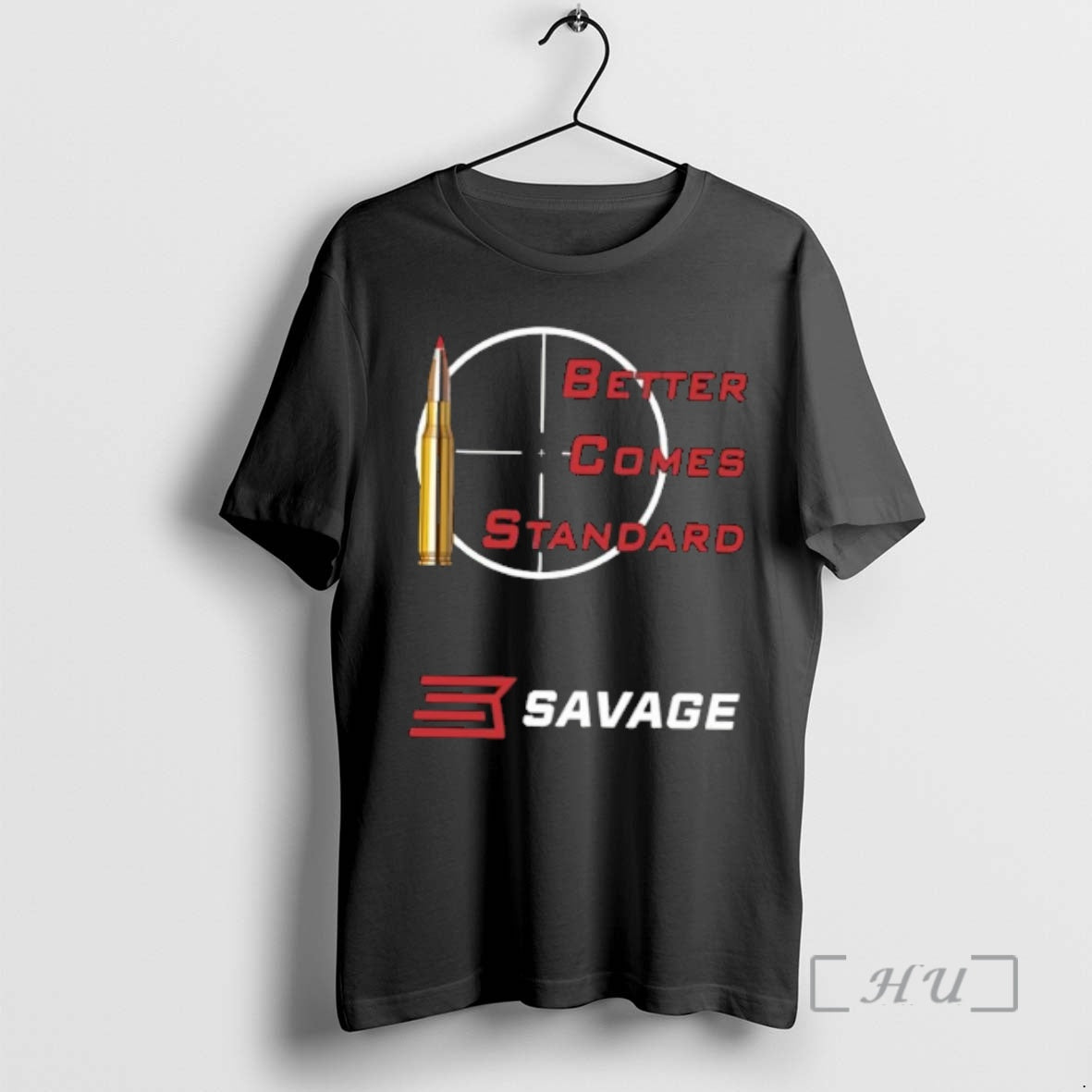 Trending Better Comes Standard Savage Arms T-Shirts, Hoodie, Sweatshirt | DripVista.com