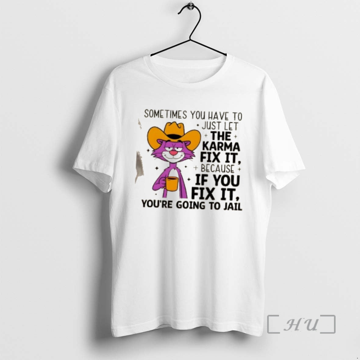 Trending Cat Sometimes You Have To Just Let Karma Fix It Because If You Fix T-Shirts, Hoodie, Sweatshirt | DripVista.com