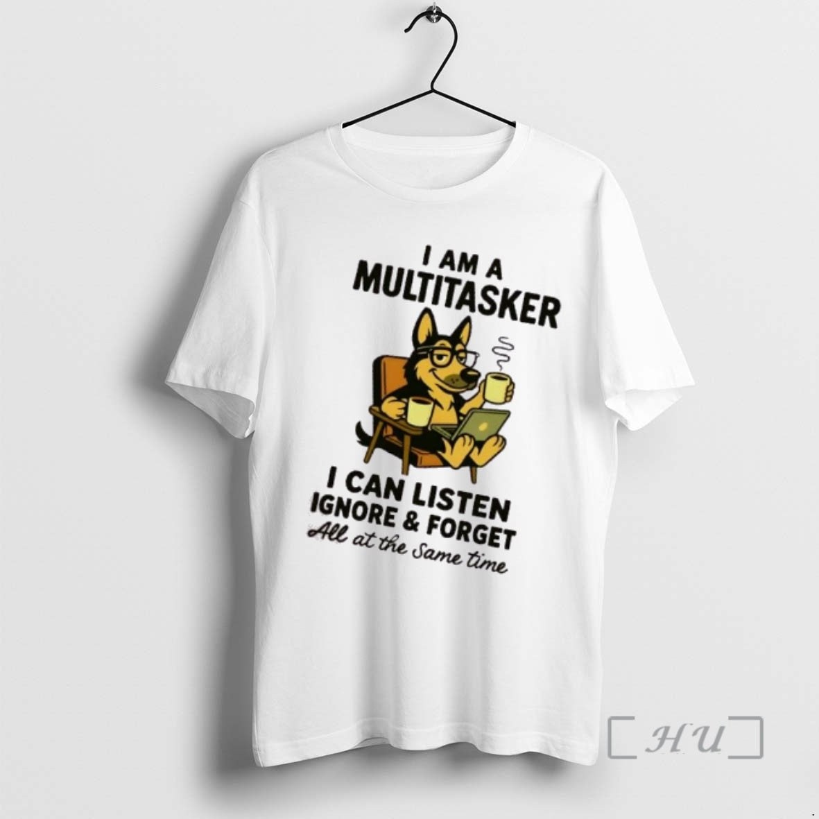 Trending Dog I Am A Multitasker I Can Listen Ignore And Forget All At The T-Shirts, Hoodie, Sweatshirt | DripVista.com