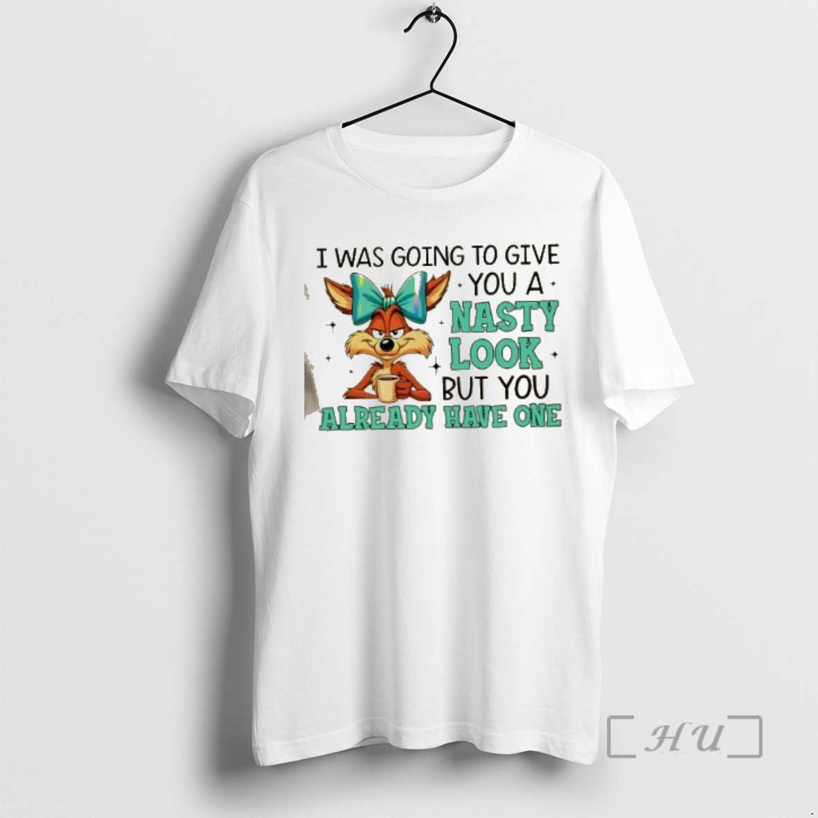 Trending Fox I Was Going To Give You A Nasty Look But You Already Have T-Shirts, Hoodie, Sweatshirt | DripVista.com