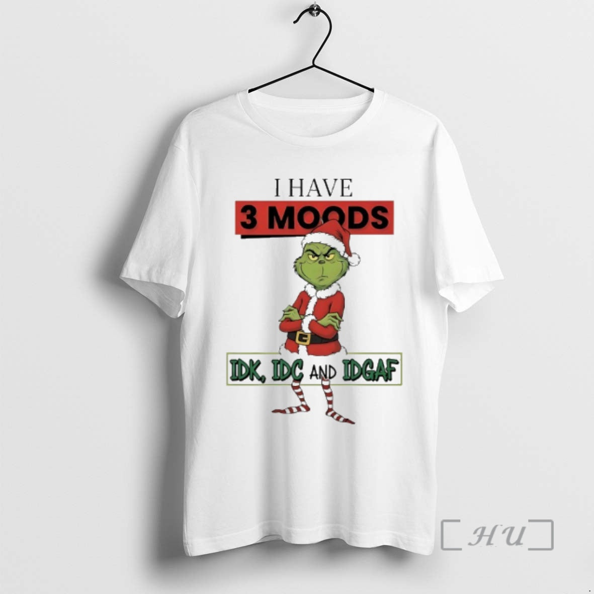 Trending Grinch Santa I Have 3 Moods Idk Idc And Idgaf Premium T Shirts Sweater Hoodie, Sweatshirt | DripVista.com