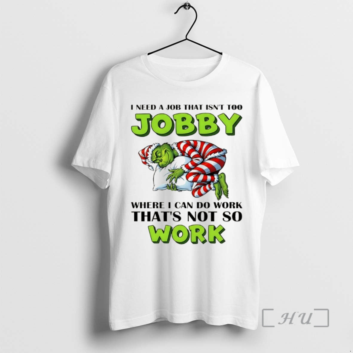 Trending Grinch Santa I Need A Job That Isnt Too Jobby Where I Can Do T-Shirts, Hoodie, Sweatshirt | DripVista.com