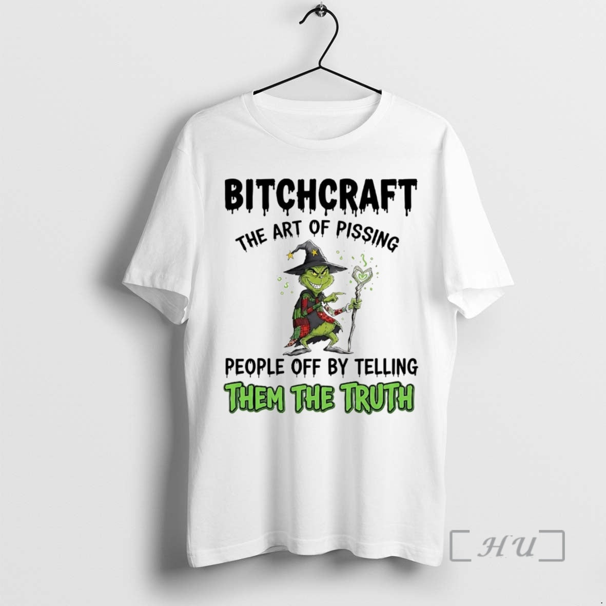 Trending Grinch Bitchcraft Art Of Pissing People Off By Telling Truth Christmas Premium T Shirts Hoodie, Sweatshirt