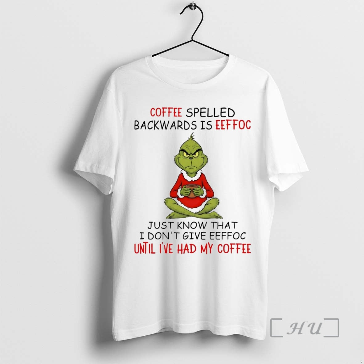 Trending Grinch Coffee Spelled Backwards Is Eeffoc Christmas T-Shirts, Hoodie, Sweatshirt | DripVista.com