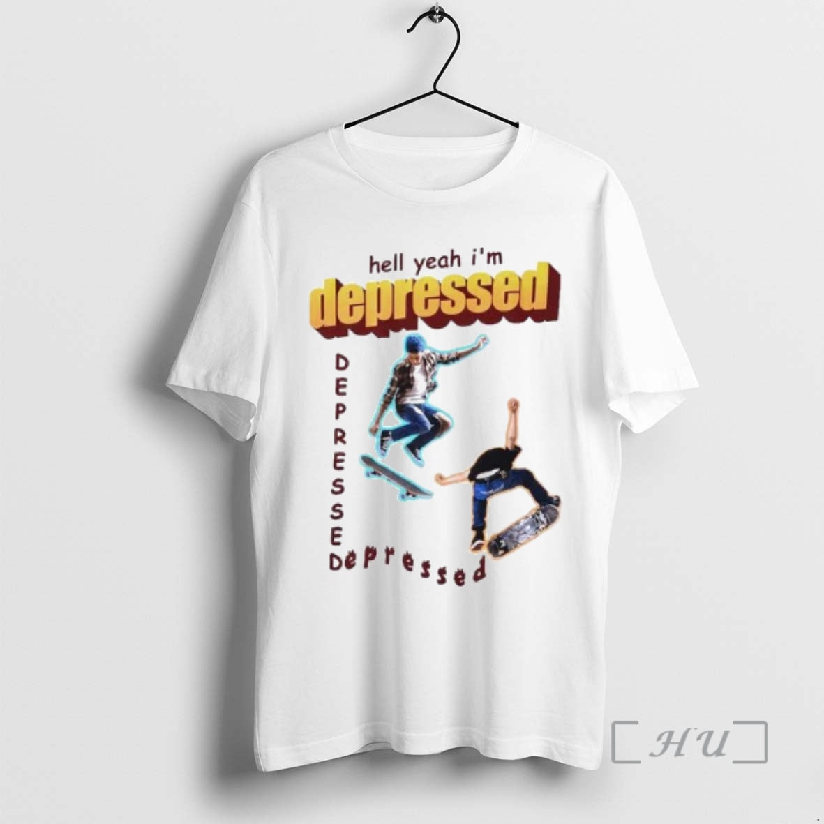 Trending Hell Yeah Im Depressed Skateboard Meme Ornaments T-Shirts, Hoodie, Sweatshirt | DripVista.com