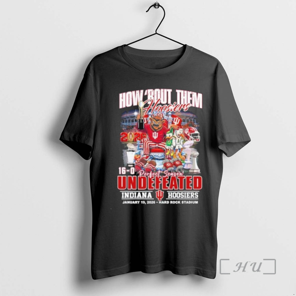 Trending How Bout Them Hoosiers Undefeated 16 0 Perfect Season T-Shirts, Hoodie, Sweatshirt | DripVista.com